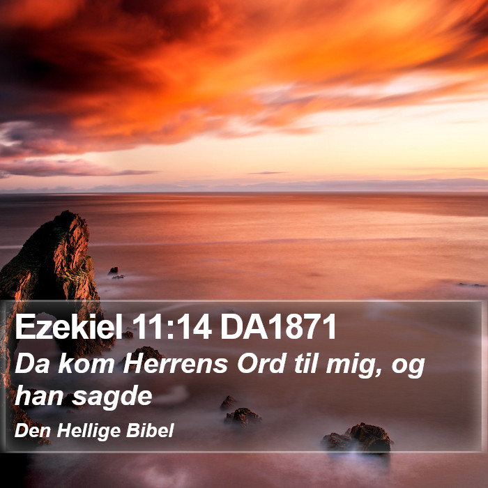 Ezekiel 11:14 DA1871 Bible Study