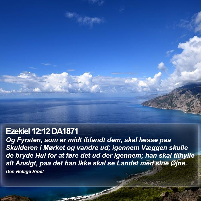 Ezekiel 12:12 DA1871 Bible Study