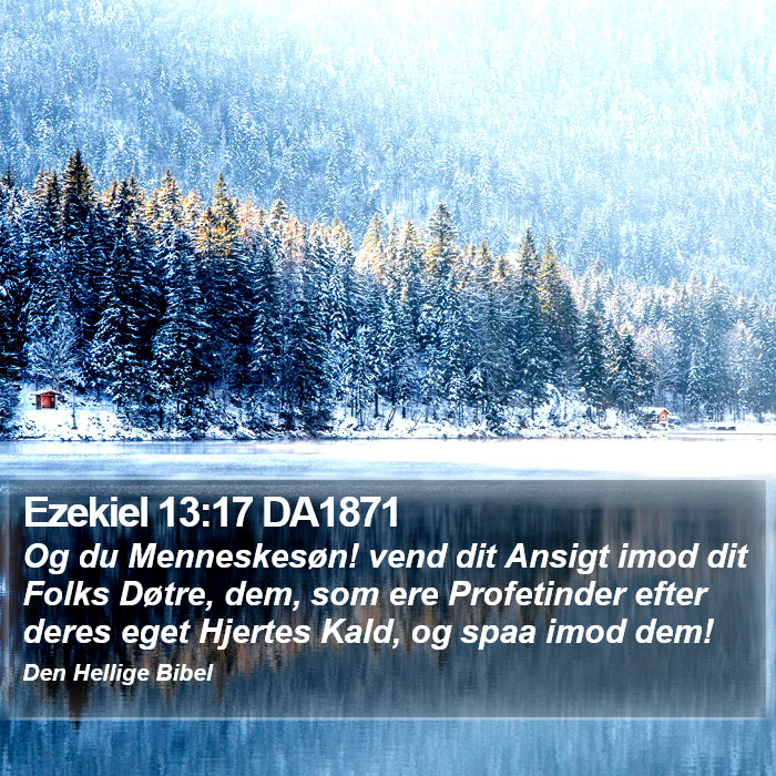 Ezekiel 13:17 DA1871 Bible Study