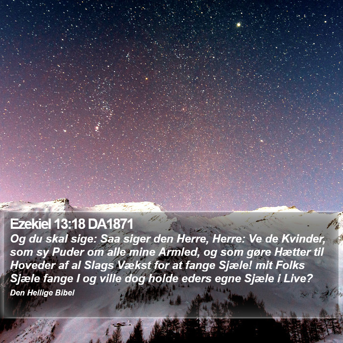 Ezekiel 13:18 DA1871 Bible Study