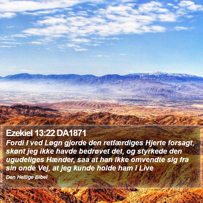 Ezekiel 13:22 DA1871 Bible Study