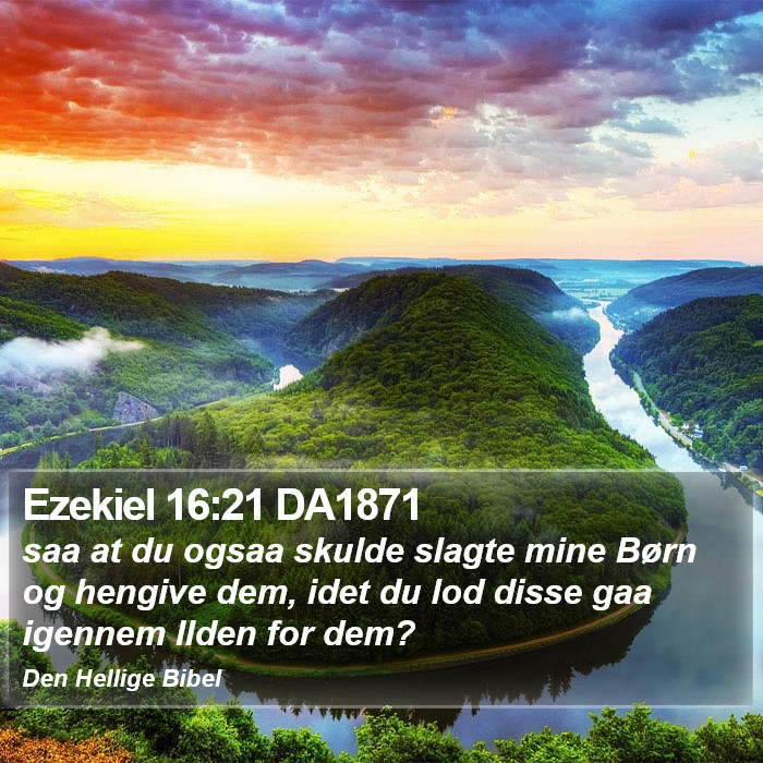 Ezekiel 16:21 DA1871 Bible Study