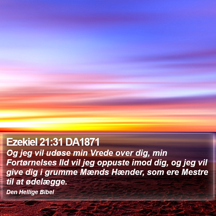 Ezekiel 21:31 DA1871 Bible Study