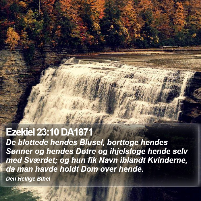 Ezekiel 23:10 DA1871 Bible Study