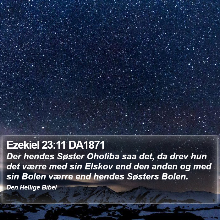 Ezekiel 23:11 DA1871 Bible Study