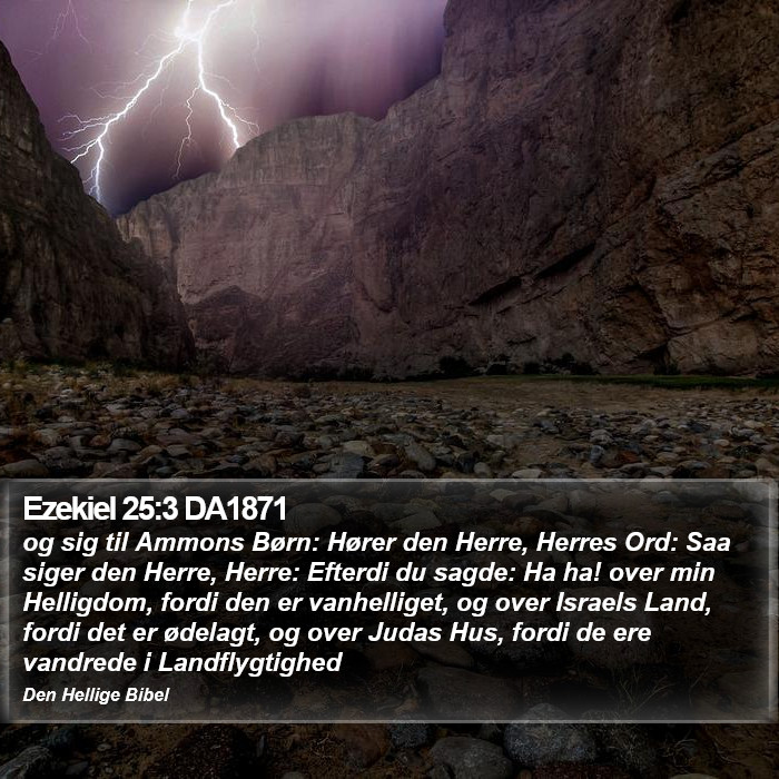 Ezekiel 25:3 DA1871 Bible Study