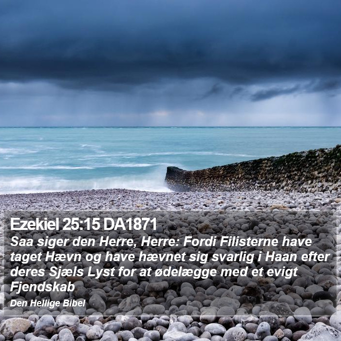 Ezekiel 25:15 DA1871 Bible Study