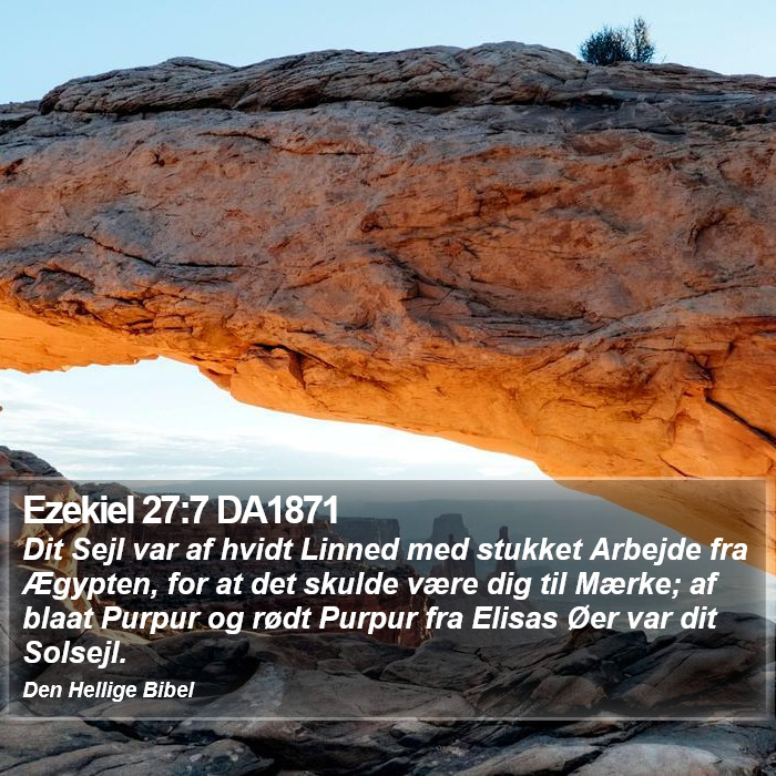 Ezekiel 27:7 DA1871 Bible Study