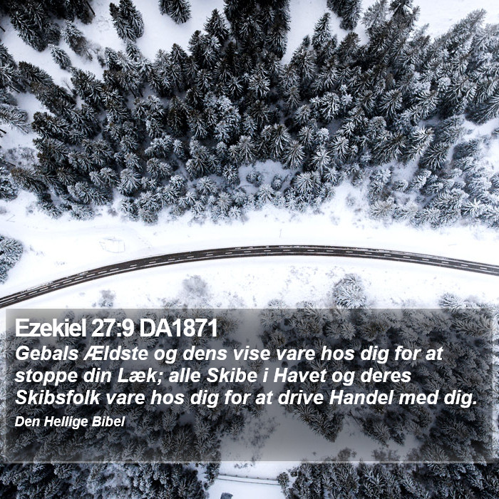 Ezekiel 27:9 DA1871 Bible Study