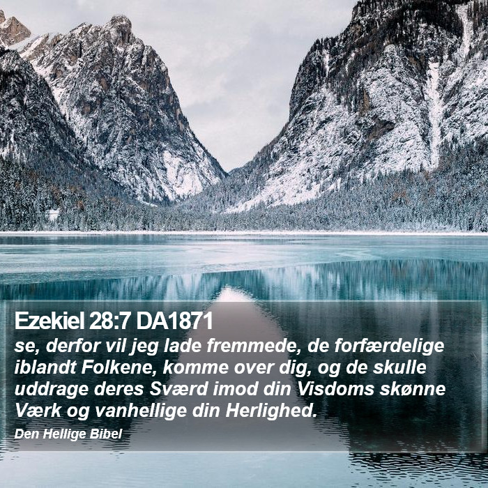 Ezekiel 28:7 DA1871 Bible Study
