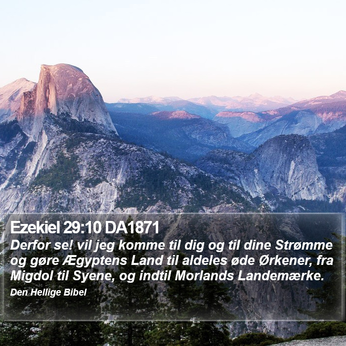 Ezekiel 29:10 DA1871 Bible Study