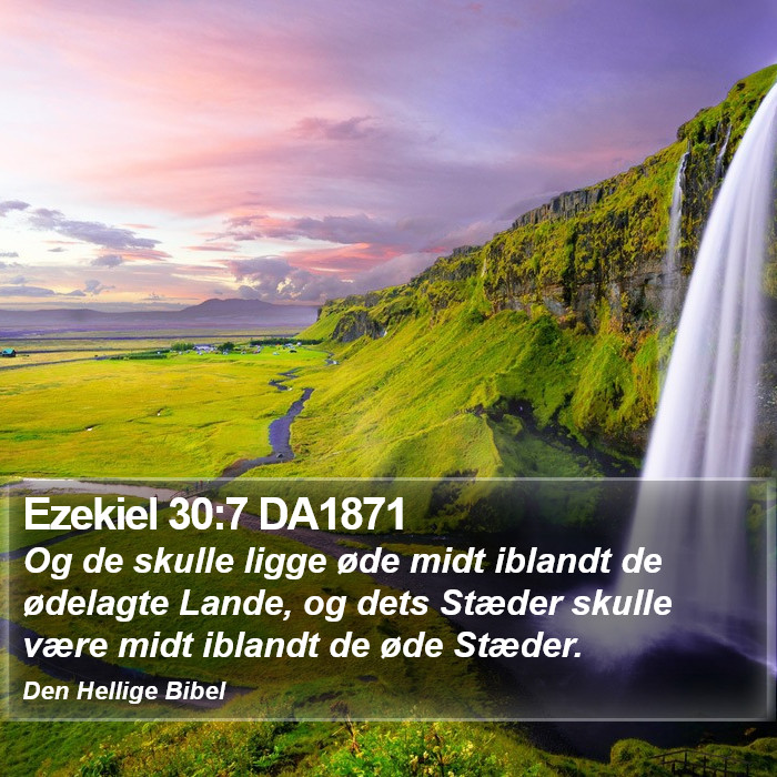 Ezekiel 30:7 DA1871 Bible Study