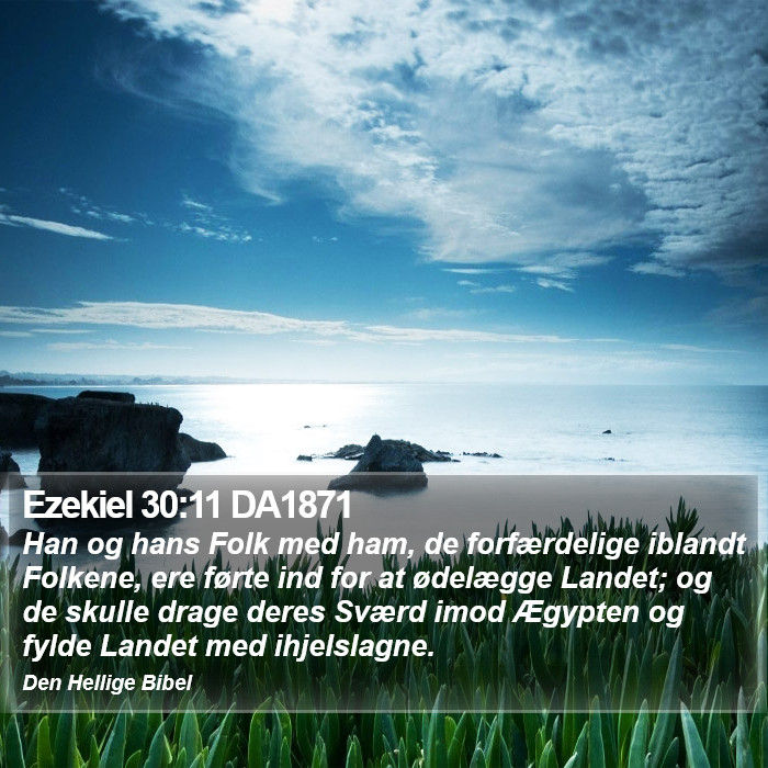 Ezekiel 30:11 DA1871 Bible Study