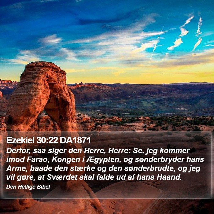 Ezekiel 30:22 DA1871 Bible Study