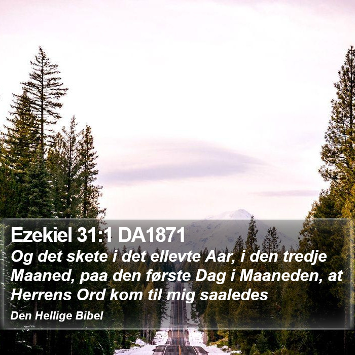 Ezekiel 31:1 DA1871 Bible Study