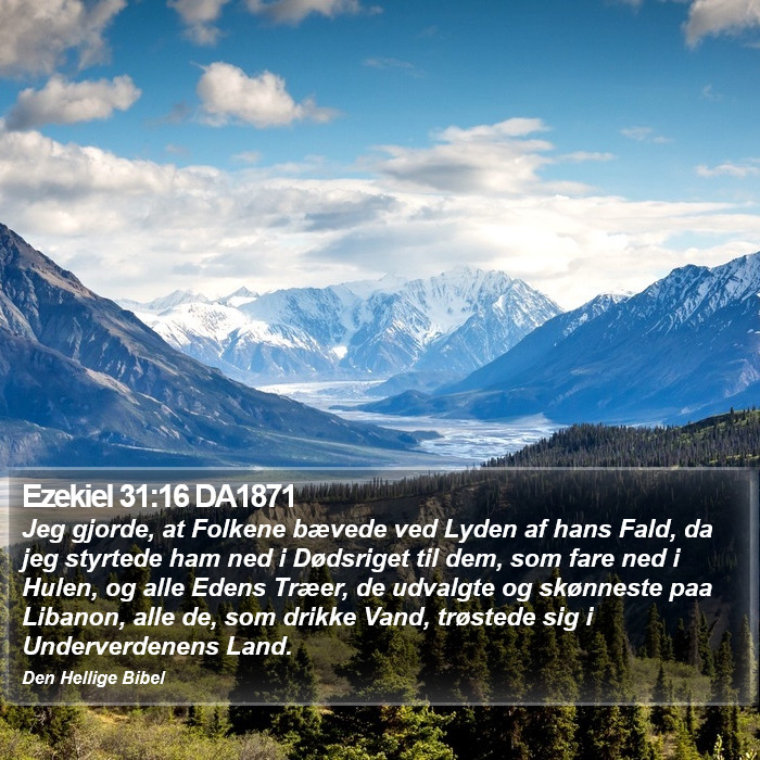 Ezekiel 31:16 DA1871 Bible Study