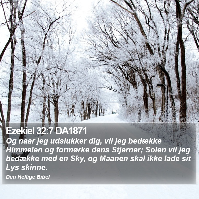 Ezekiel 32:7 DA1871 Bible Study