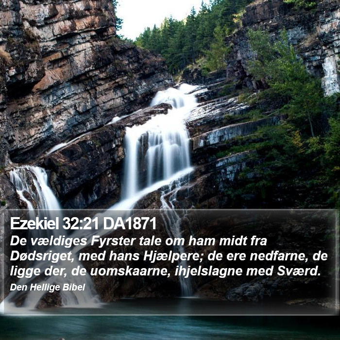 Ezekiel 32:21 DA1871 Bible Study
