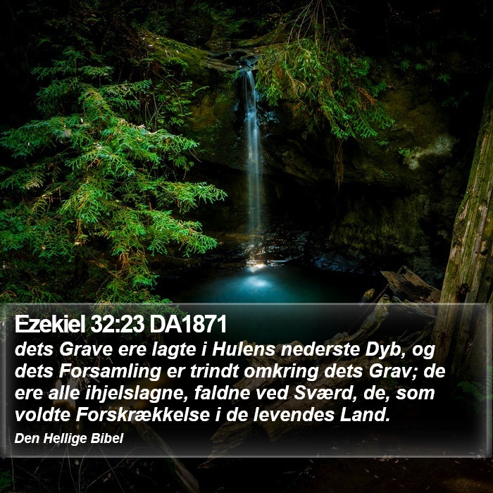 Ezekiel 32:23 DA1871 Bible Study