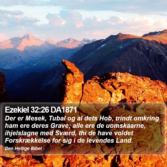 Ezekiel 32:26 DA1871 Bible Study