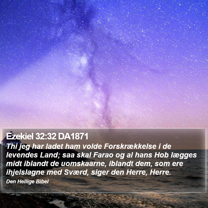 Ezekiel 32:32 DA1871 Bible Study