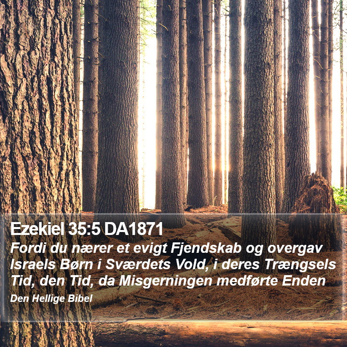 Ezekiel 35:5 DA1871 Bible Study
