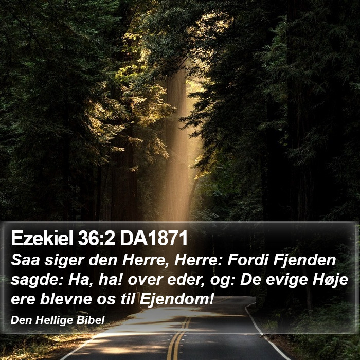 Ezekiel 36:2 DA1871 Bible Study