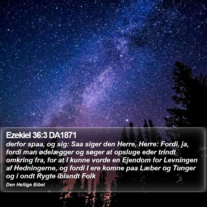 Ezekiel 36:3 DA1871 Bible Study