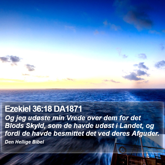 Ezekiel 36:18 DA1871 Bible Study