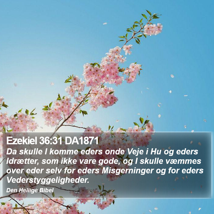 Ezekiel 36:31 DA1871 Bible Study