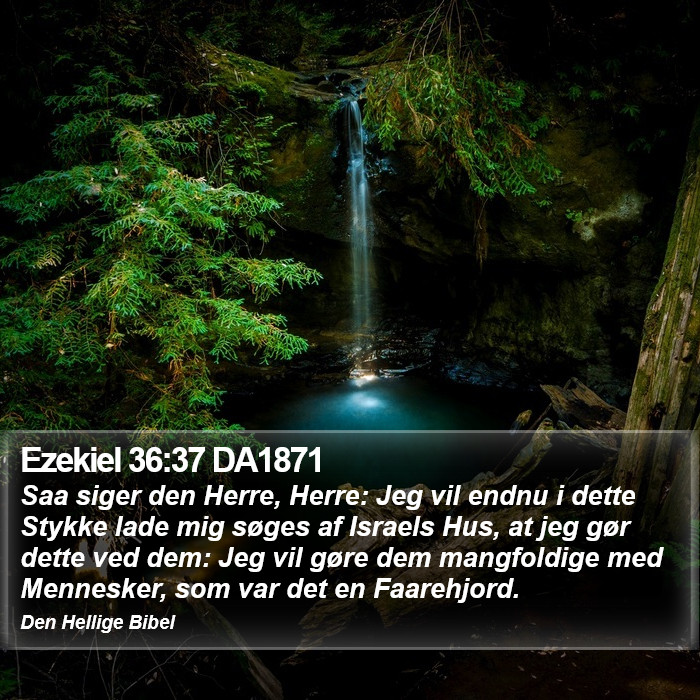 Ezekiel 36:37 DA1871 Bible Study