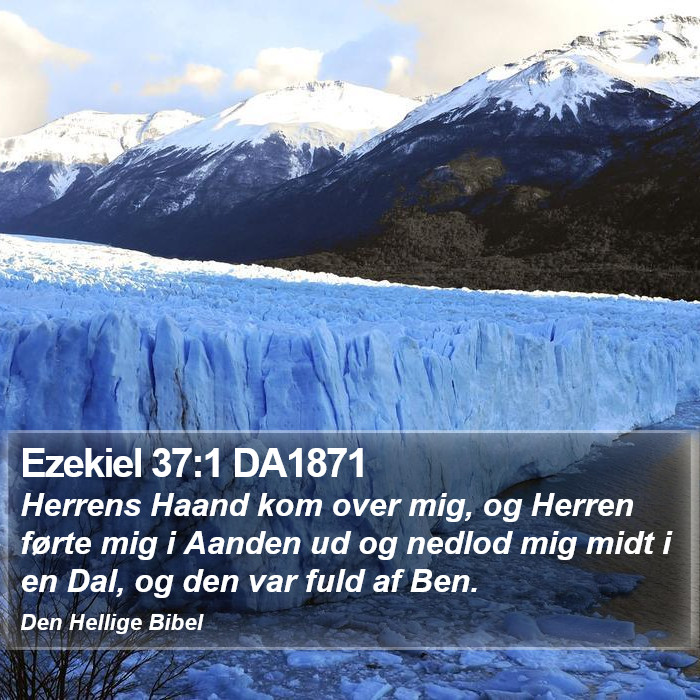 Ezekiel 37:1 DA1871 Bible Study