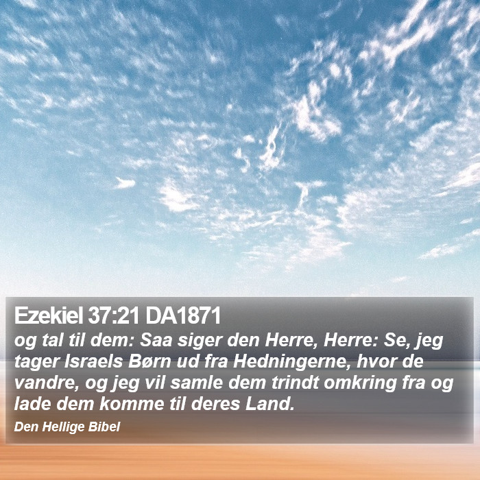 Ezekiel 37:21 DA1871 Bible Study