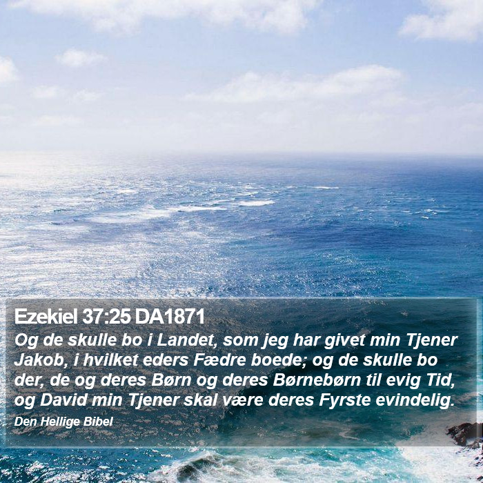 Ezekiel 37:25 DA1871 Bible Study
