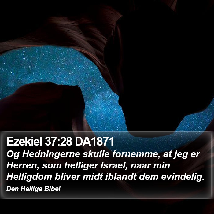 Ezekiel 37:28 DA1871 Bible Study