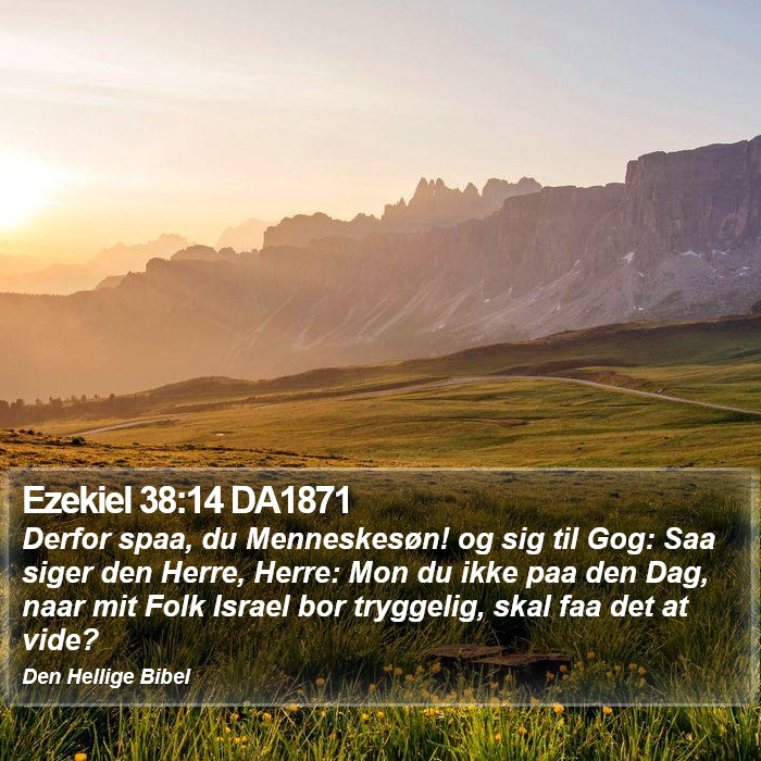 Ezekiel 38:14 DA1871 Bible Study