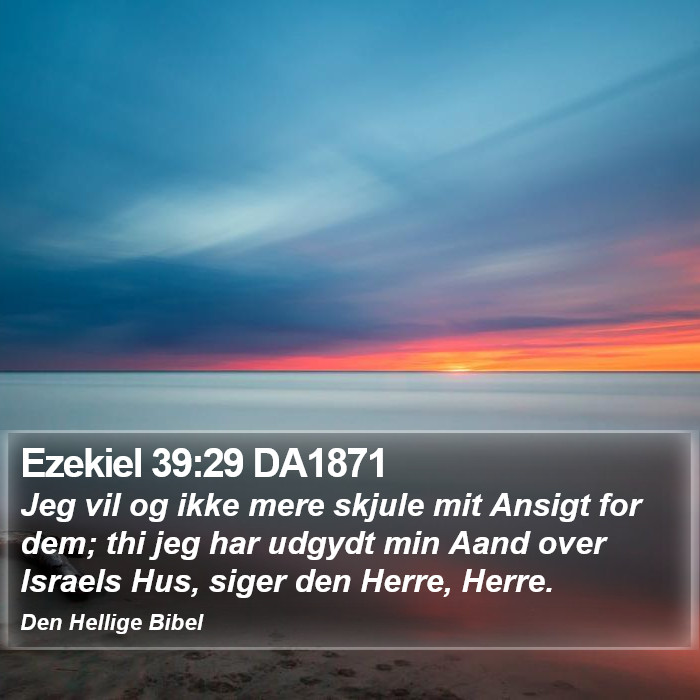Ezekiel 39:29 DA1871 Bible Study