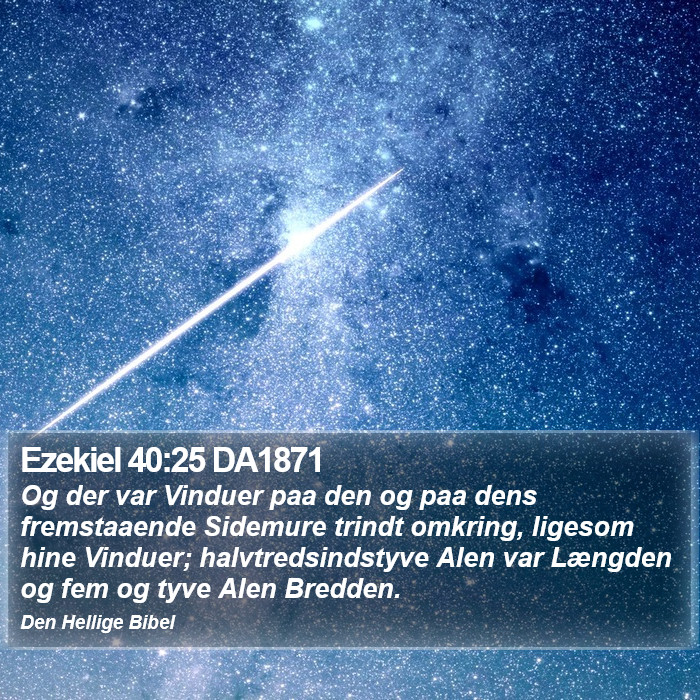 Ezekiel 40:25 DA1871 Bible Study