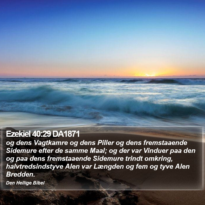 Ezekiel 40:29 DA1871 Bible Study