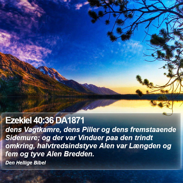 Ezekiel 40:36 DA1871 Bible Study
