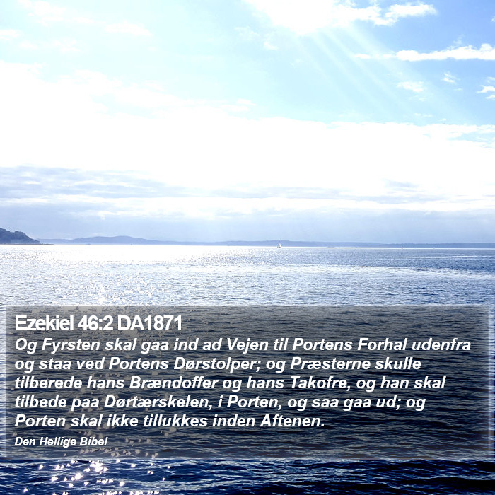 Ezekiel 46:2 DA1871 Bible Study