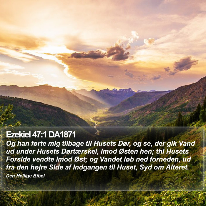 Ezekiel 47:1 DA1871 Bible Study