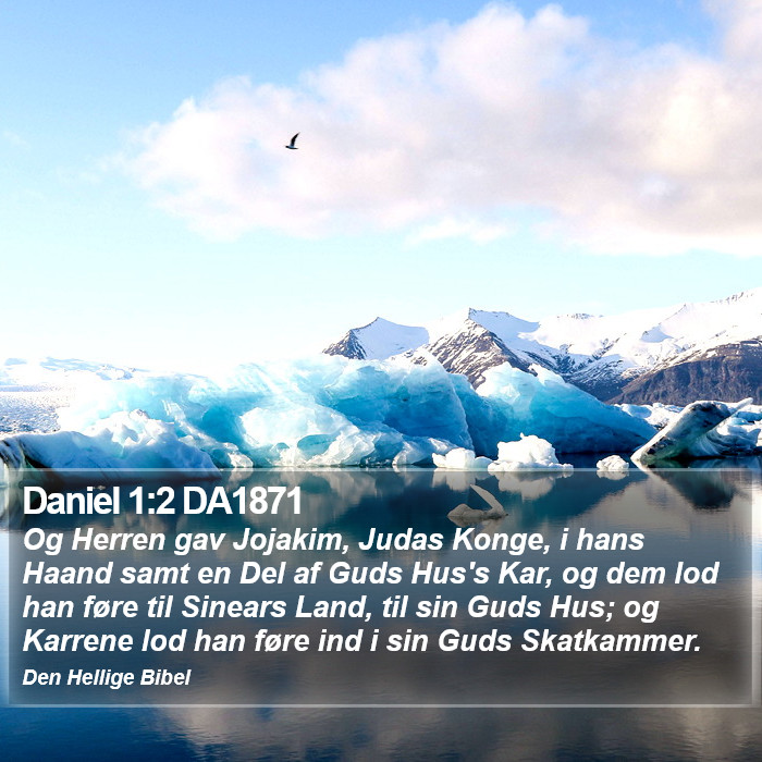 Daniel 1:2 DA1871 Bible Study