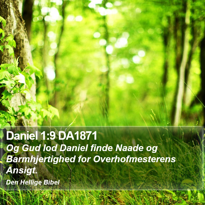 Daniel 1:9 DA1871 Bible Study