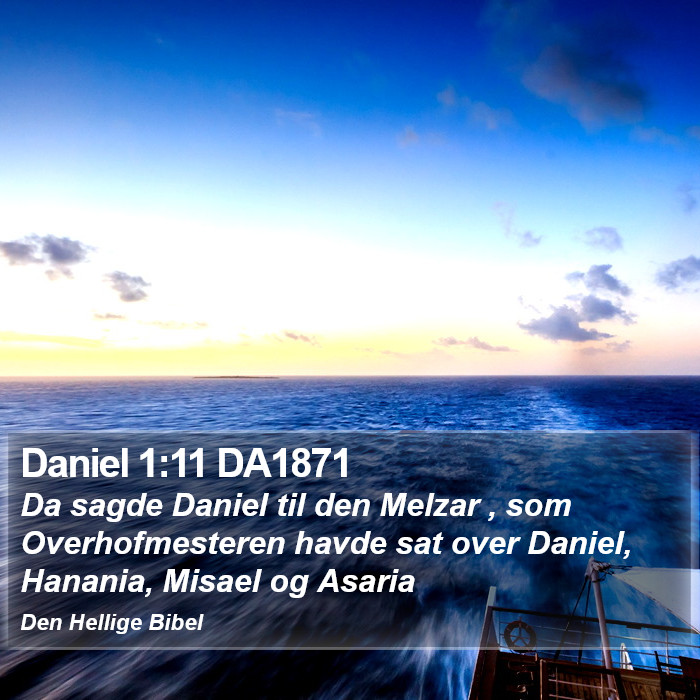 Daniel 1:11 DA1871 Bible Study