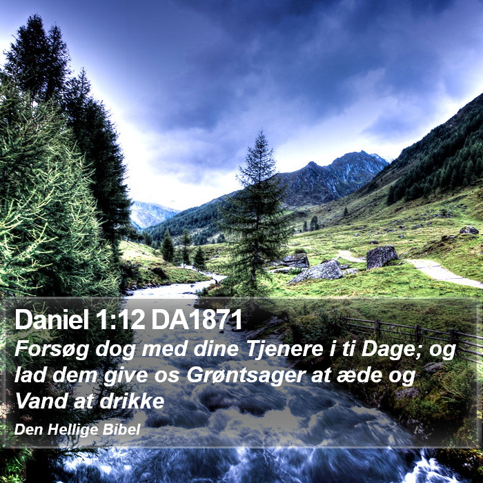 Daniel 1:12 DA1871 Bible Study