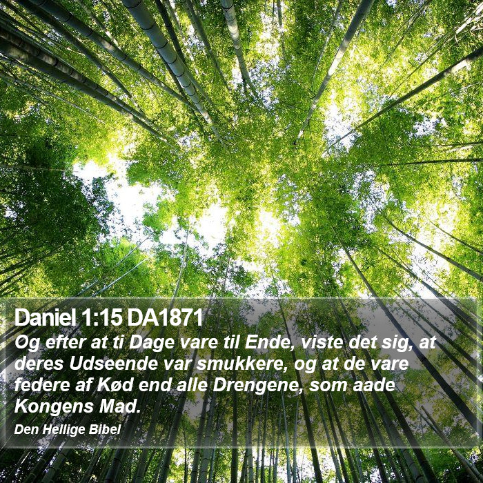 Daniel 1:15 DA1871 Bible Study