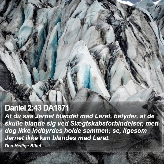 Daniel 2:43 DA1871 Bible Study
