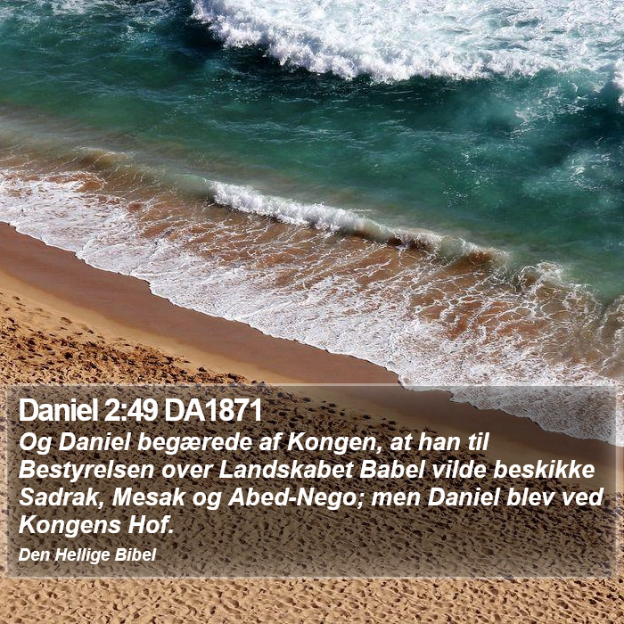 Daniel 2:49 DA1871 Bible Study