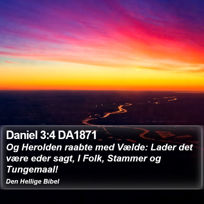 Daniel 3:4 DA1871 Bible Study